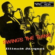 jacquet__illinois_-_swing_s_the_thing_400x400