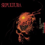 sepultura_-_beneath_the_remains